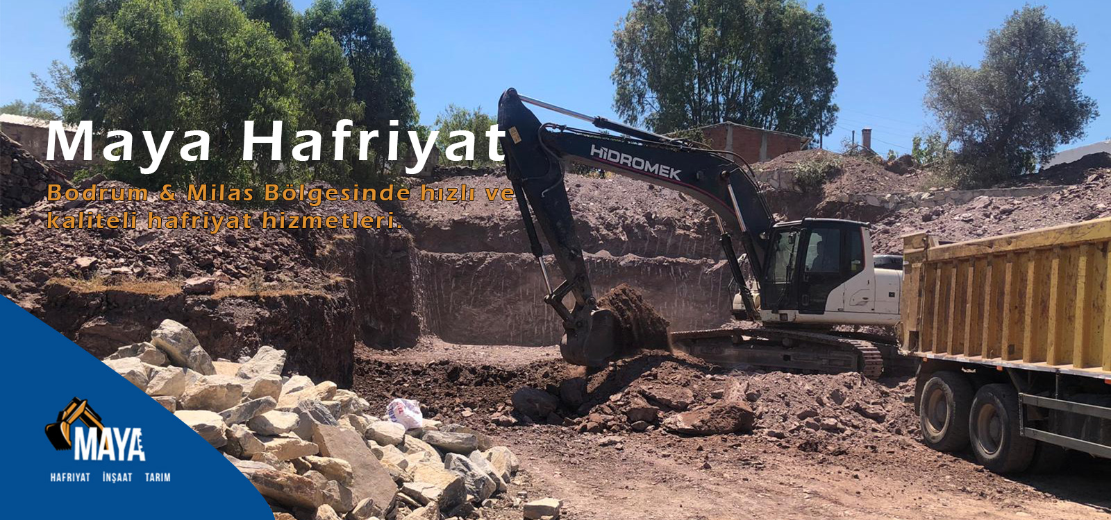 Maya Hafriyat - Bodrum Hafriyat - Yıkım-Kırım İşleri